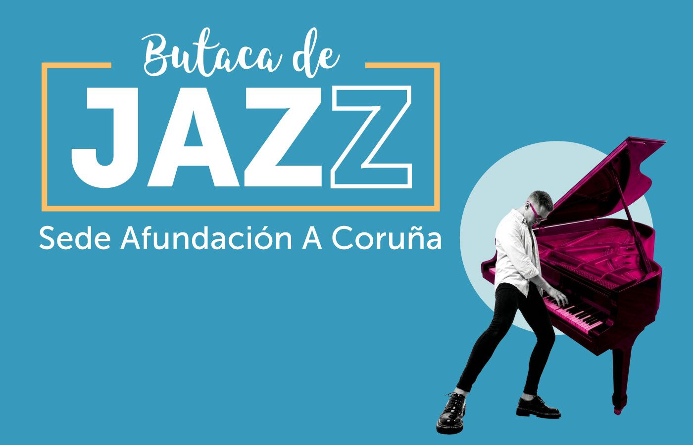 Afundación presenta la séptima edición del ciclo solidario de conciertos Butaca de Jazz