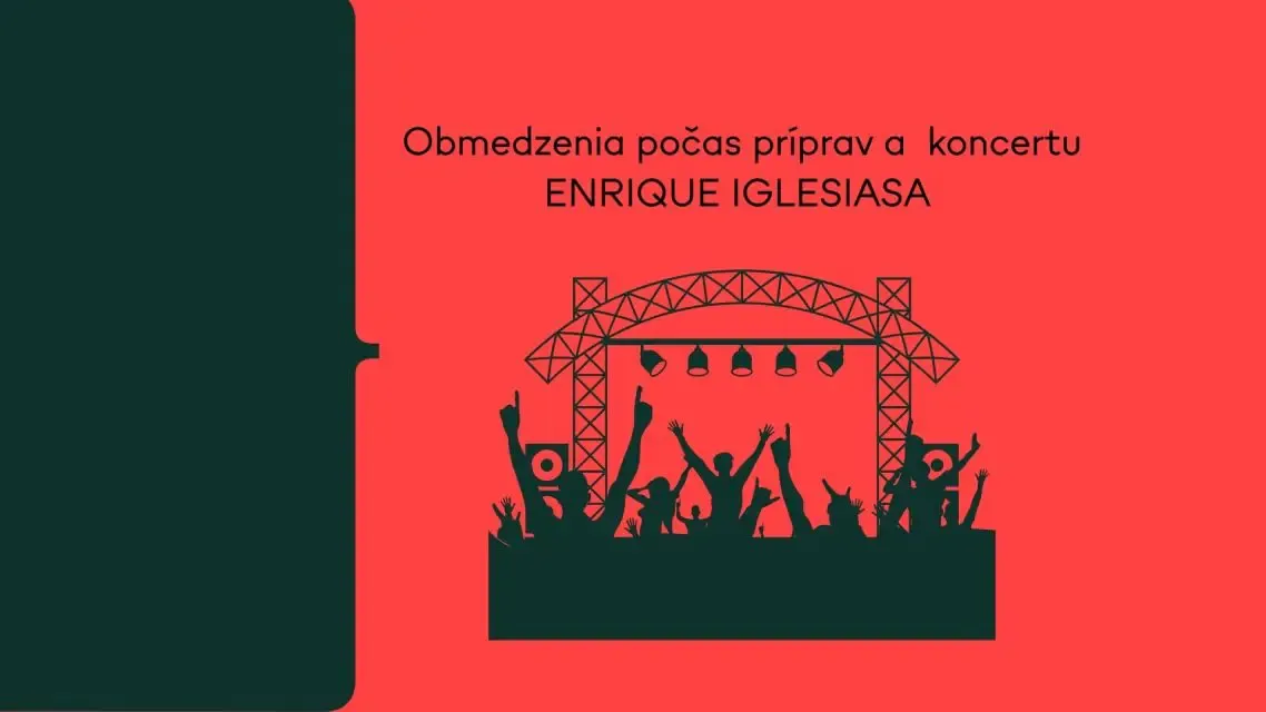 Dopravné obmedzenia počas koncertu ENRIQUE IGLESIASA