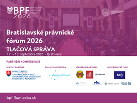 Bratislavské právnické fórum 2026 spojilo diskusiu o ochrane životného prostredia a konkurencieschopnosti Európy