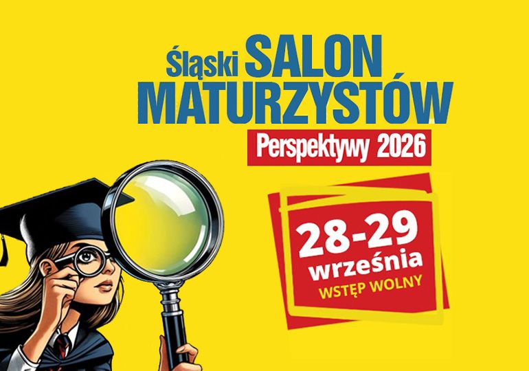 Salon Maturzystów 2026 w Gliwicach – spotkajmy się na Politechnice Śląskiej