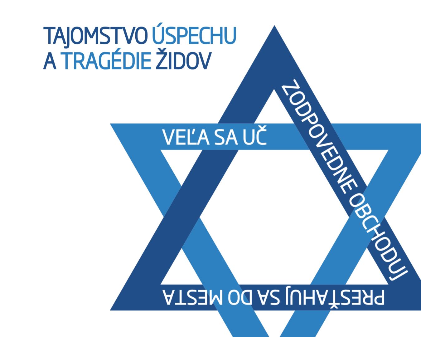 Tajomstvo úspechu a tragédie Židov