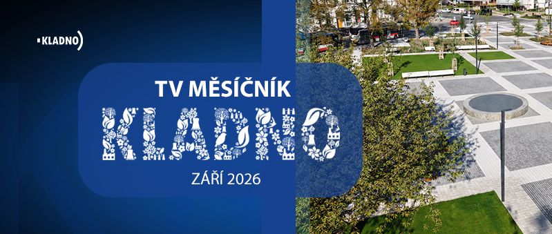 TV měsíčník Kladno – 09/2026: Vše o Náměstí Svobody i Dny města Kladna