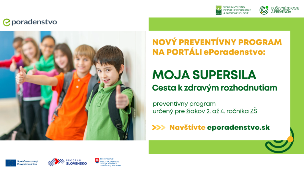 Nový preventívny program v ePoradenstve: Moja supersila – Cesta k zdravým rozhodnutiam