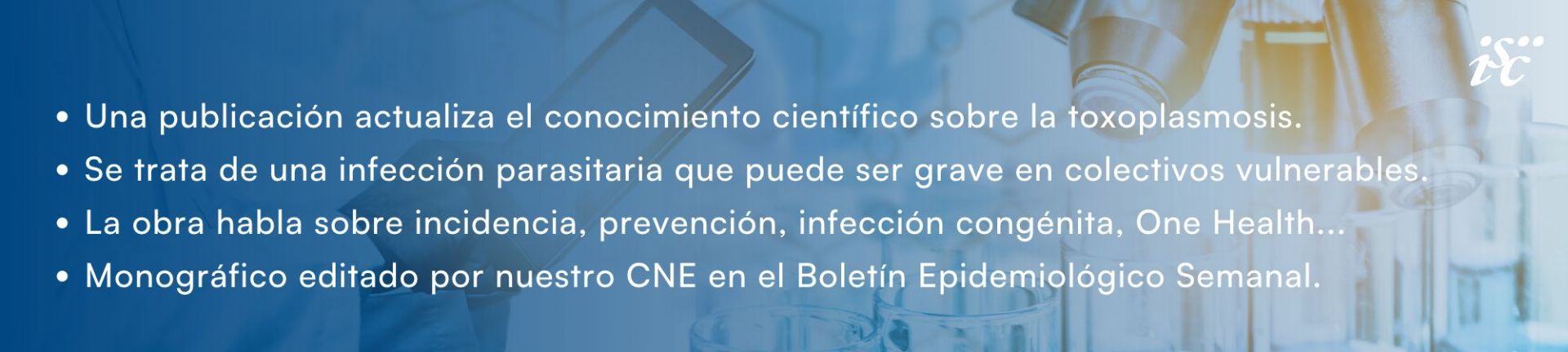 El Centro Nacional de Epidemiología publica un monográfico sobre toxoplasmosis