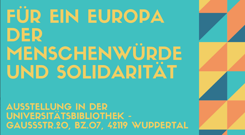 Eröffnung Für ein Europa der Menschenwürde und Solidarität: Plakatausstellung in der Uni-Bibliothek startet