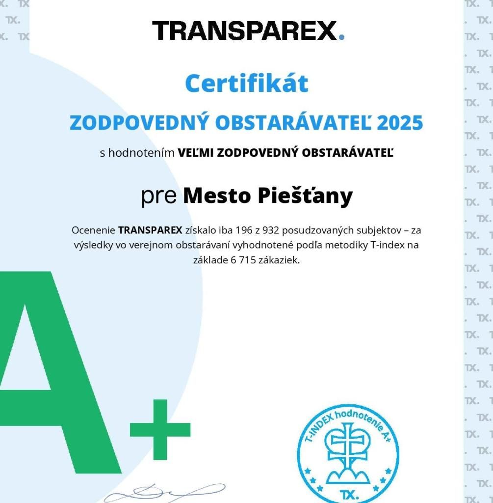 MESTO PIEŠŤANY ZÍSKALO OCENENIE A+ ZA ZODPOVEDNÉ VEREJNÉ OBSTARÁVANIE