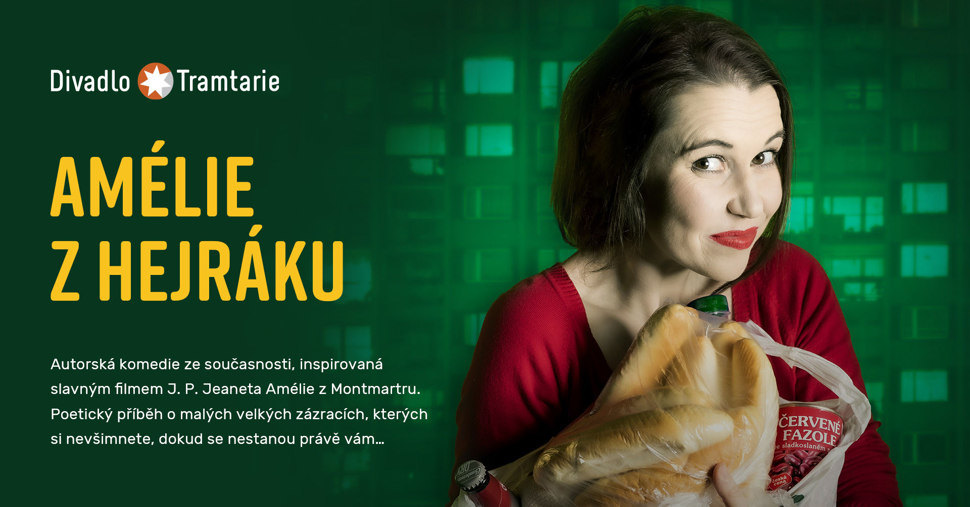 PŘEDVÁNOČNÍ PREMIÉRA NABÍDNE DOBRÉ SKUTKY A SPOUSTU ZÁZRAKŮ. DIVADLO TRAMTARIE UVEDE AMÉLII Z HEJRÁKU