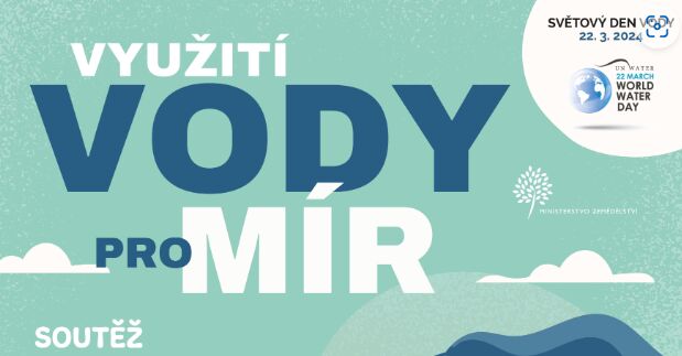 Ministerstvo zemědělství vyhlásilo pro žáky soutěž „Využití vody pro mír“