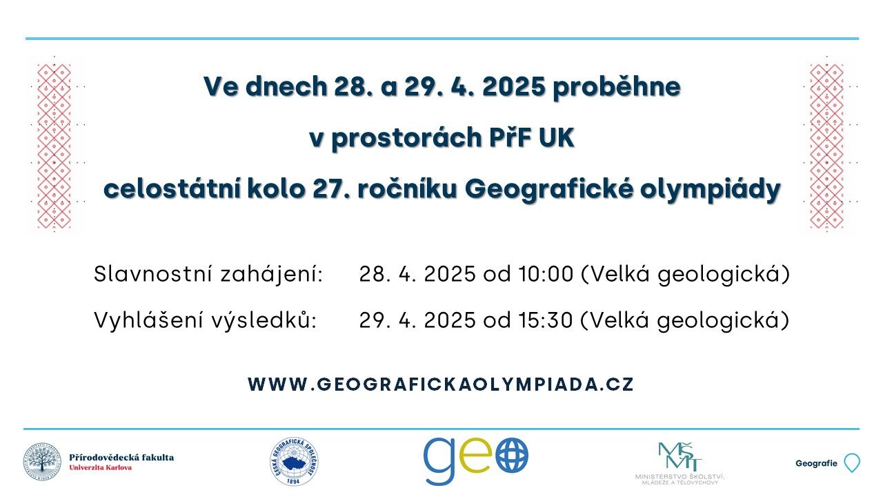 Celostátní kolo Geografické olympiády  na Přírodovědecké fakultě UK